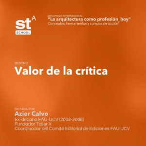 Sesión 2: Valor de la crítica, por Azier Calvo