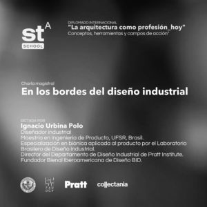Charla magistral gratuita: En los bordes del diseño industrial, por Ignacio Urbina Polo
