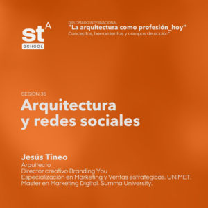 SESIÓN 35: Arquitectura y redes, por Jesús Tineo