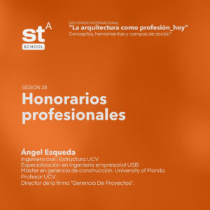 SESIÓN 39: Honorarios profesionales, por Ángel Esqueda