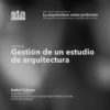 SESIÓN 46: Gestión de un estudio de arquitectura, por Isabel Caleya