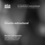 SESIÓN 51: Diseño estructural. Por Nicolás Labrópoulos