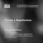 SESIÓN 15: Paisaje y arquitectura. Por María Gabriela Ochoa