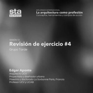 SESIÓN 12: Revisión de ejercicio #4. Por Edgar Aponte